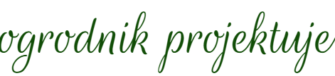 ogrodnik projektuje